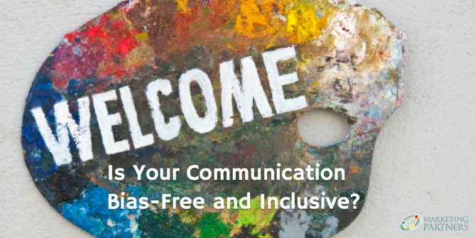 Is Your Communication Bias-Free and Inclusive? - palette of mixed colors